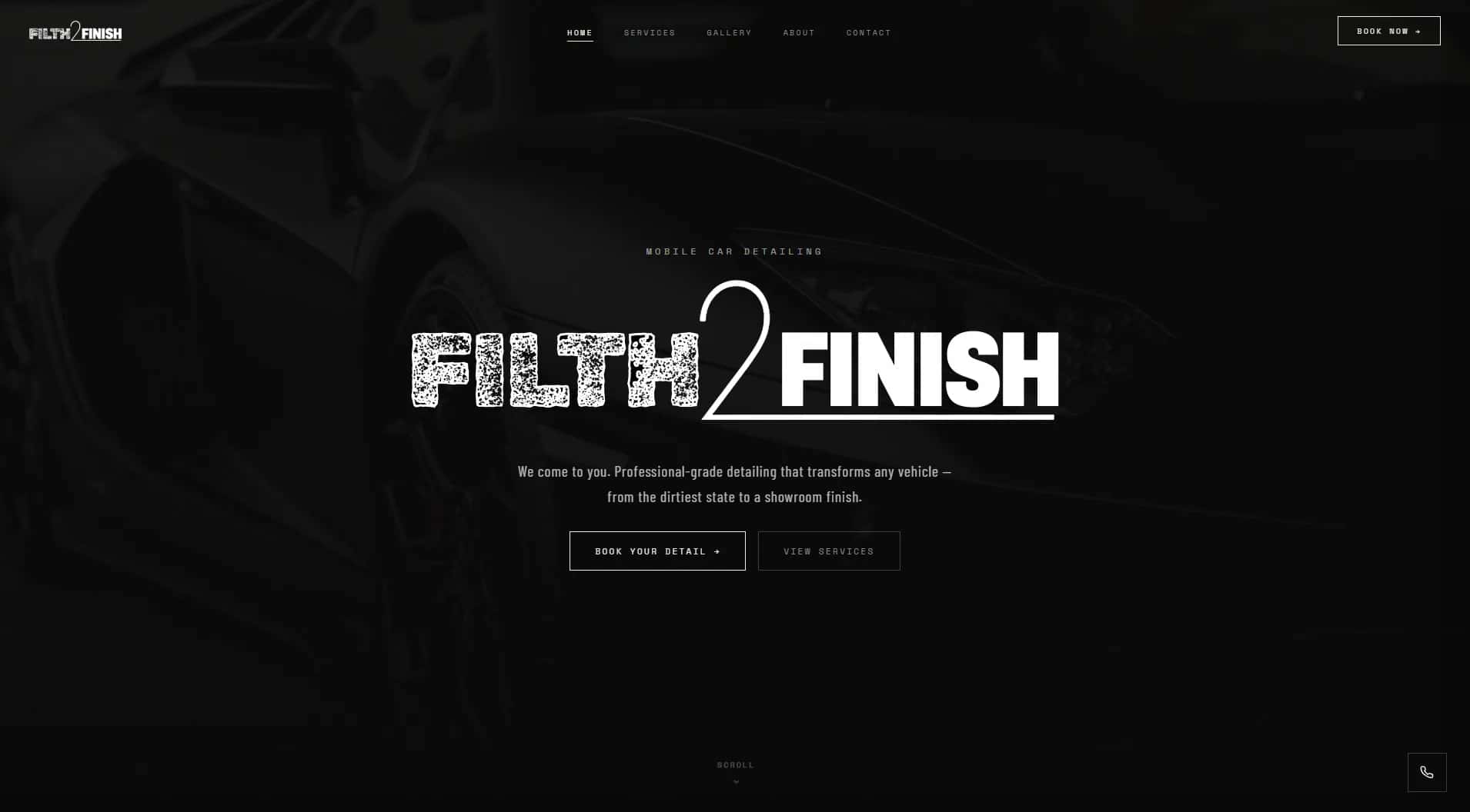 A dark-themed website landing page for Filth 2 Finish mobile car detailing, featuring the company logo and call-to-action buttons over a background image of a black sports car.