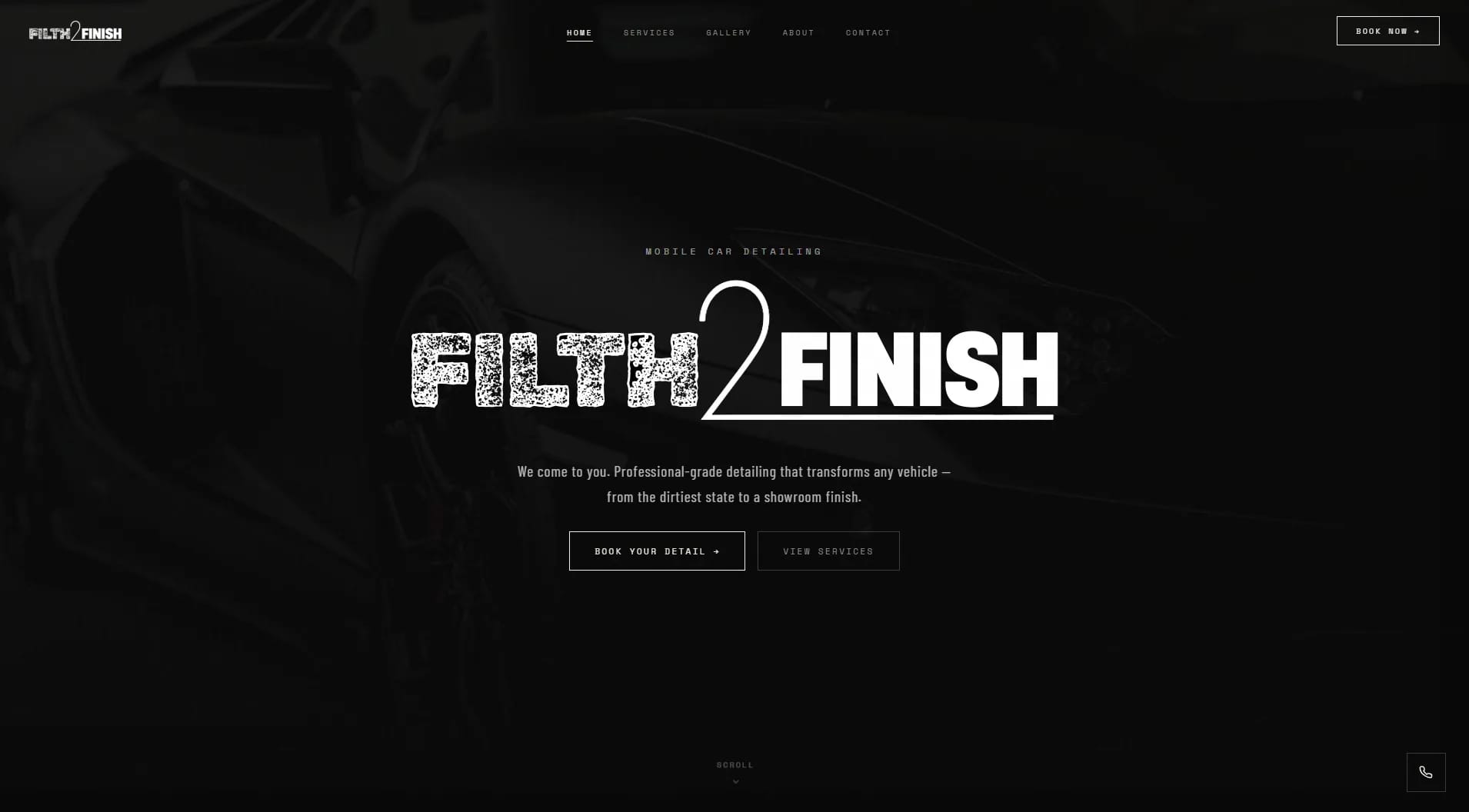 A dark-themed website landing page for Filth 2 Finish mobile car detailing, featuring the company logo and call-to-action buttons over a background image of a black sports car.