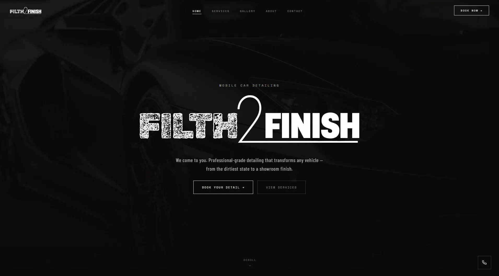 A dark-themed website landing page for Filth 2 Finish mobile car detailing, featuring the company logo and call-to-action buttons over a background image of a black sports car.